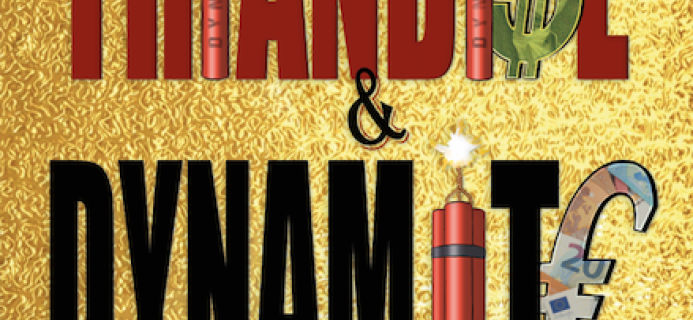 FRIANDISE ET DYNAMITE