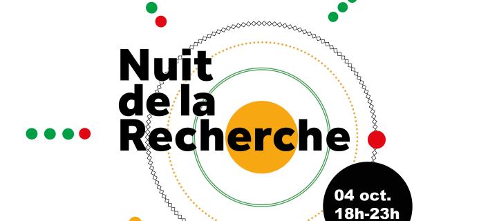 Nuit de la Recherche Nuit de la Recherche